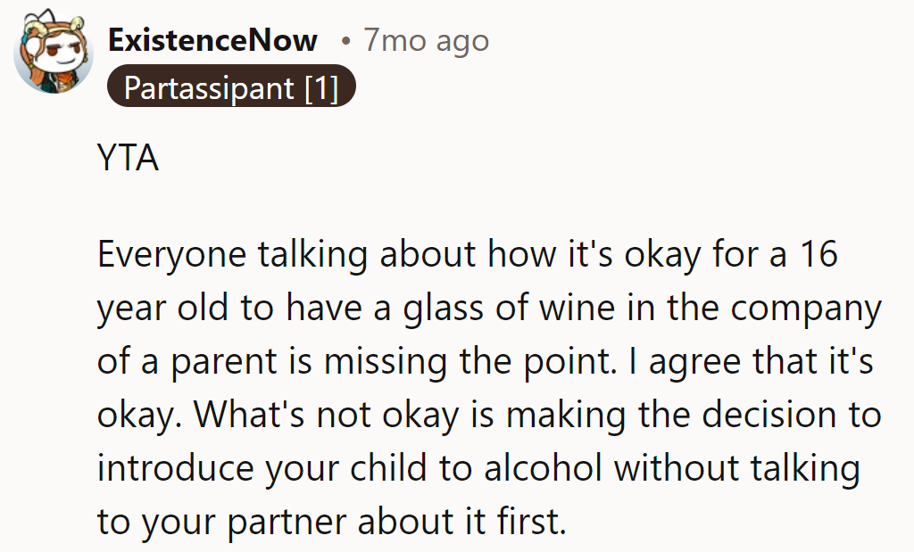 YTA. Sip responsibly: discussing with the partner first is key.