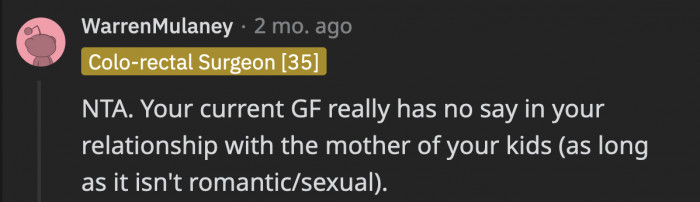 Since they are the kids’ parents, OP’s girlfriend does not make decisions for them unless it directly affects her.