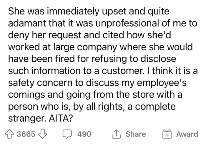 The customer did not take it well and continued to argue with OP.