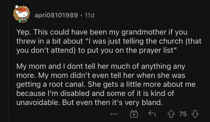 Being put on the prayer list without even asking for it.