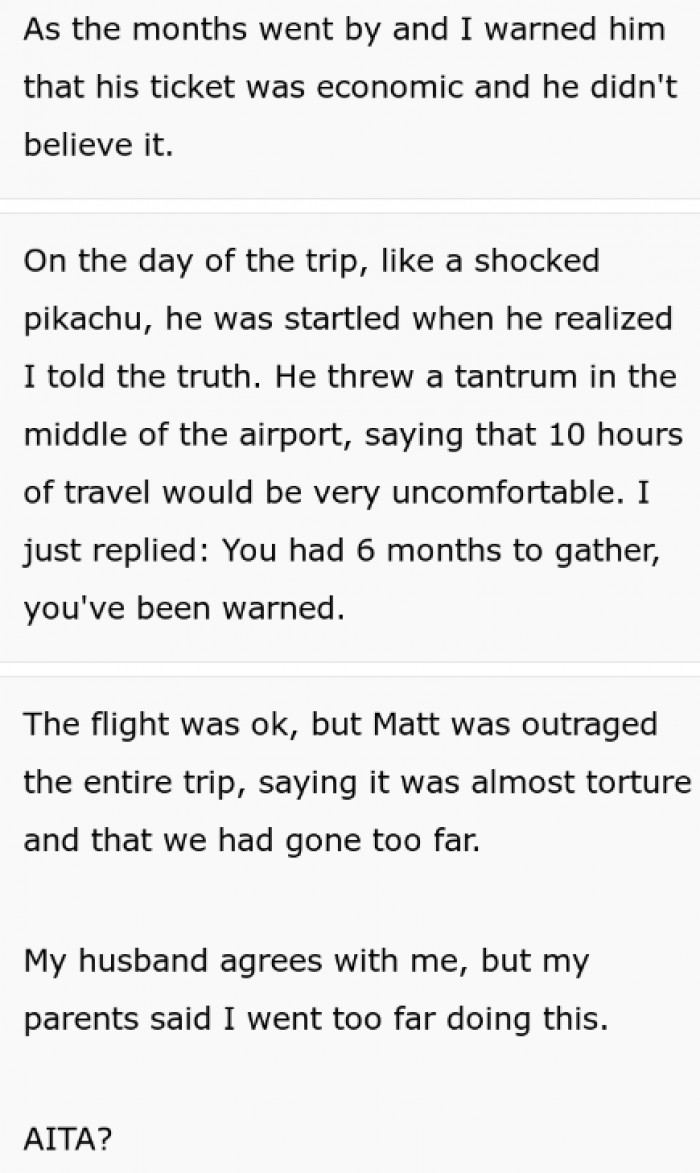 OP had warned him several times, but he was still shocked when he found out it was for real