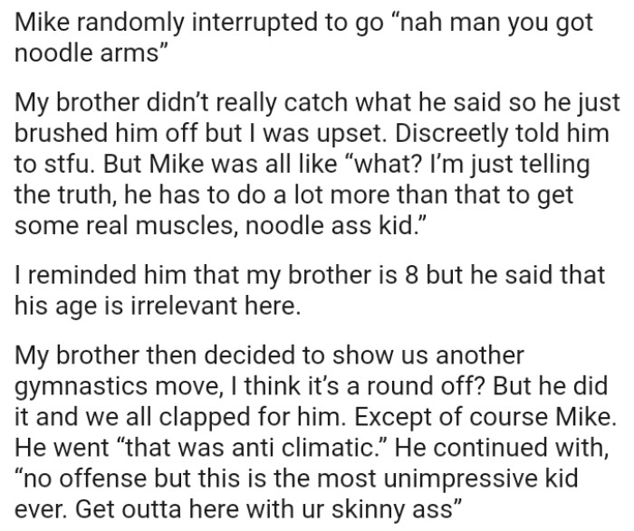 OP's brother didn’t really catch what he said, so he just brushed him off.