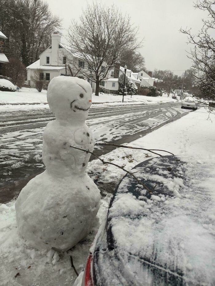"My husband and I getting pranked by the kids in the neighborhood...we couldn't get the car out of the driveway."
