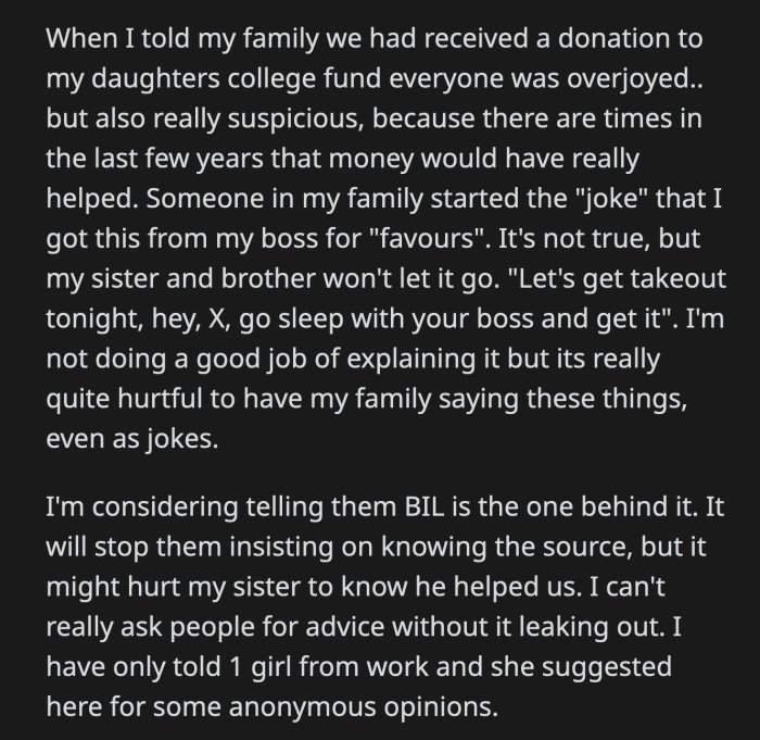 She wants to tell them who actually funded her kids' college education but wonders if that is a good idea.