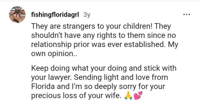 They are strangers to the OP's children.