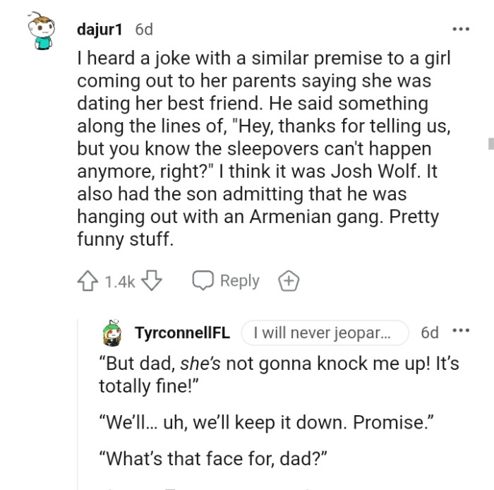 You know the sleep overs can't happen anymore right?