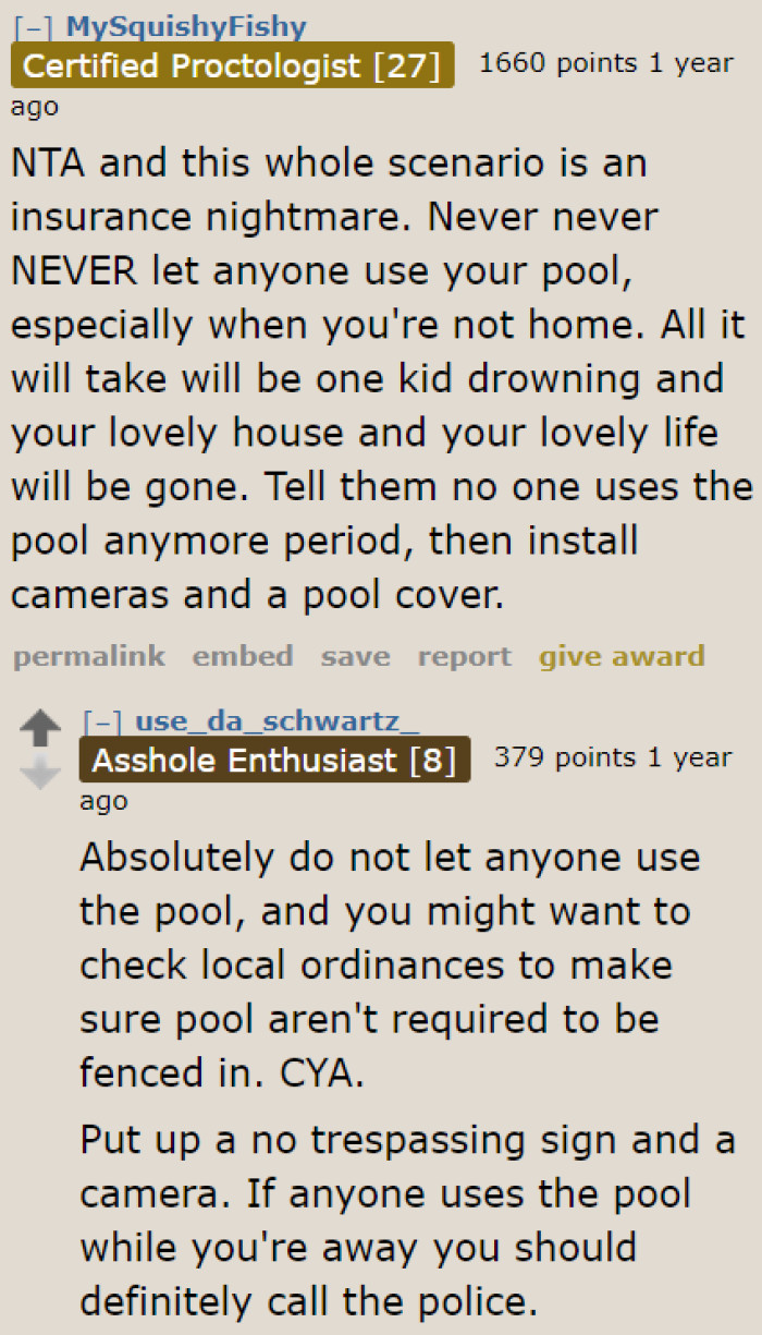 If something happens to the kids, he might have a hard time getting his insurance to cover the accident.