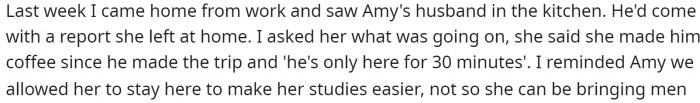 Then she goes into detail about the situation that occurred and why she ended up being upset with her niece and telling her that she could leave.