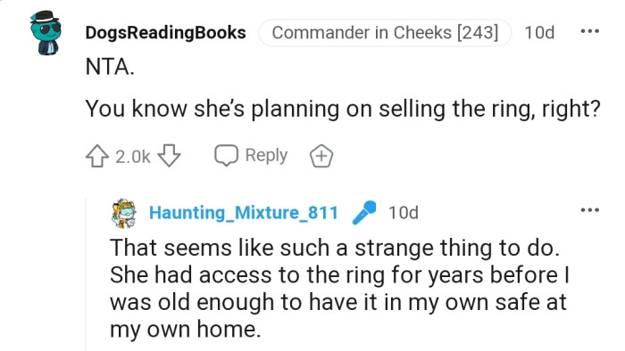 This Redditor is suspicious that OP's mom might cash in on the ring if she gets her hands on it