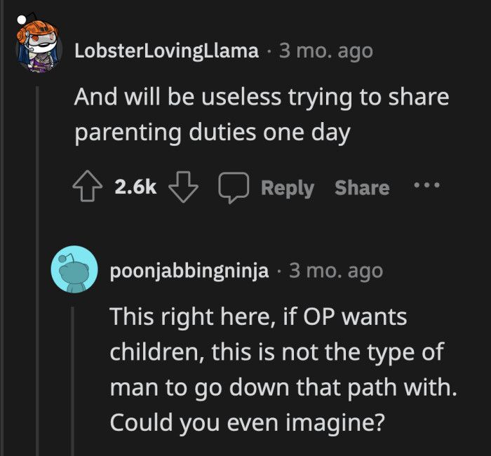 OP signed up to be someone's girlfriend, not someone's mom.