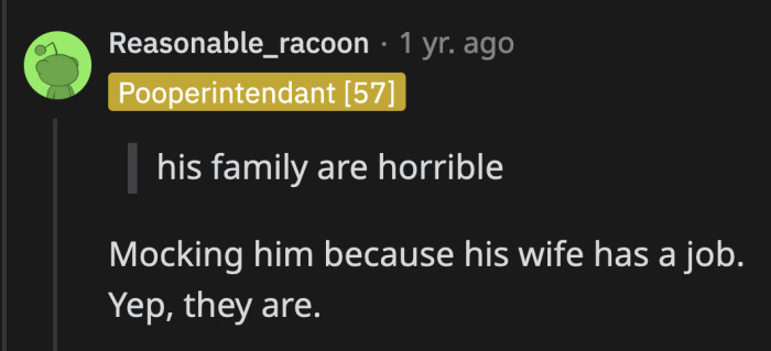 ... for attending family functions alone because his nurse wife has a job