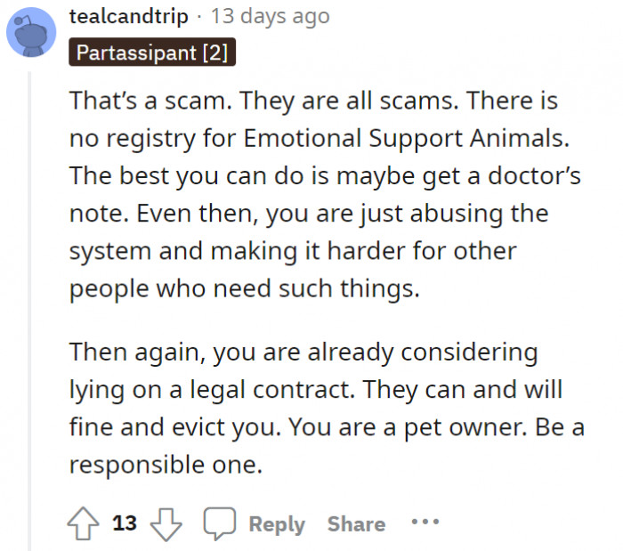 And this other Redditor says it’s a scam. A doctor’s note would suffice, but it comes with an ethical issue.
