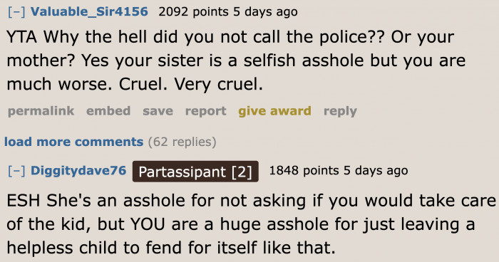 Calling the police could've solved the problem if she truly wants to prove a point.