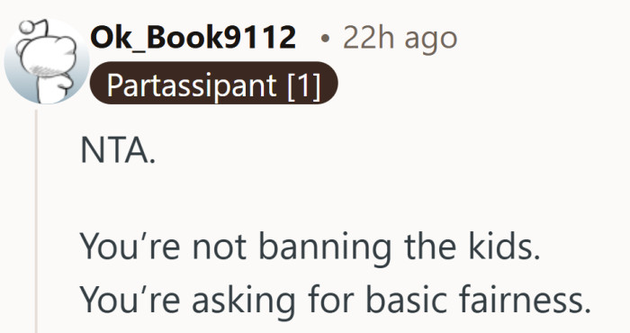 Asking to take turns hosting hardly sounds like banning the kids.