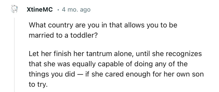 “What country are you in that allows you to be married to a toddler?”