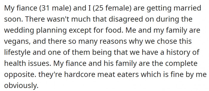 She and her family are vegans,