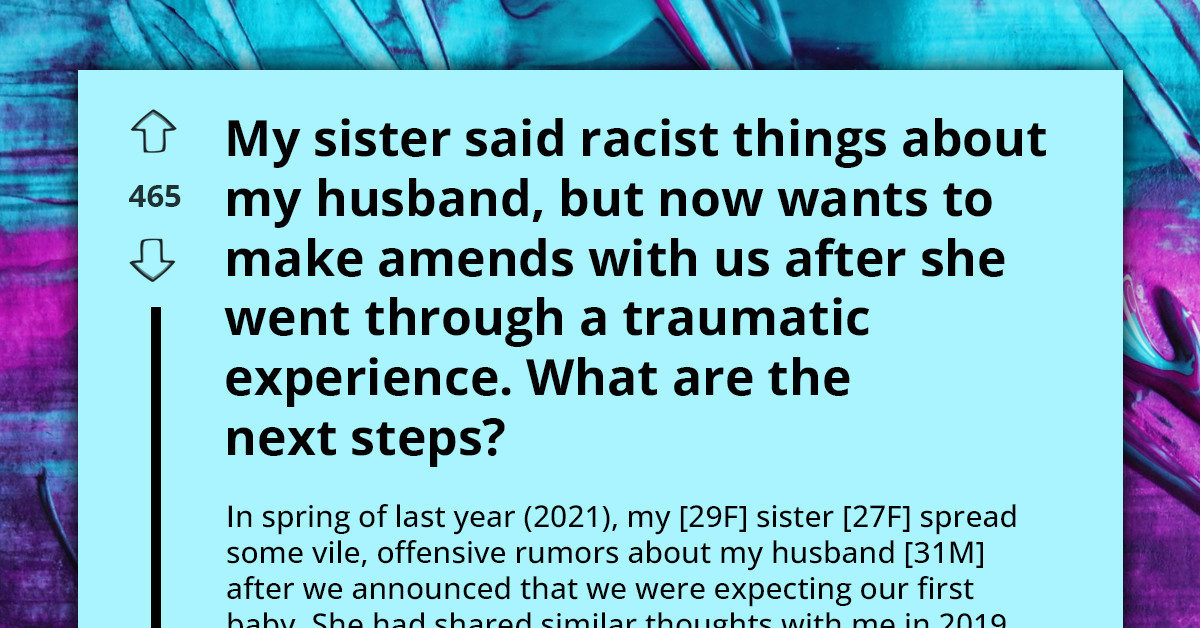 Woman Spreads Vile Racism-Fueled Rumors About Brother-In-Law, Then Seeks To Make Amends After Going Through Traumatic Experience