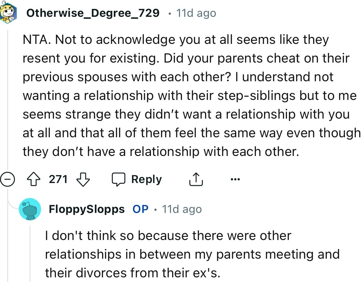 “NTA. Not to acknowledge you at all seems like they resent you for existing.”