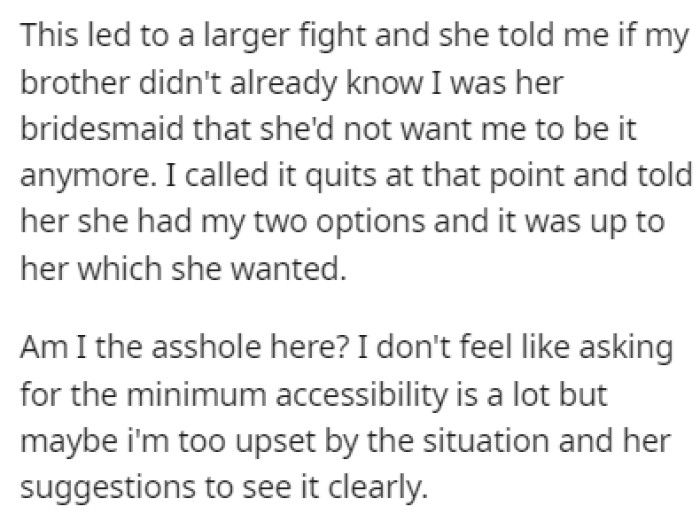 All of this led to a huge argument and OP decided to call it quits