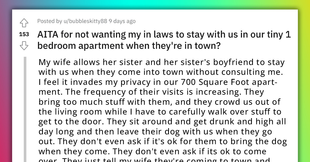 Redditor Fed Up With His In-laws' Constant Visits And Disrespect Of Their Tiny One-Bedroom Apartment