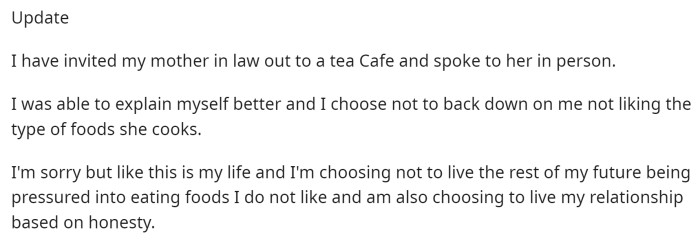 She even posted an update, stating that she went against what people advised and was honest with her MIL anyway.