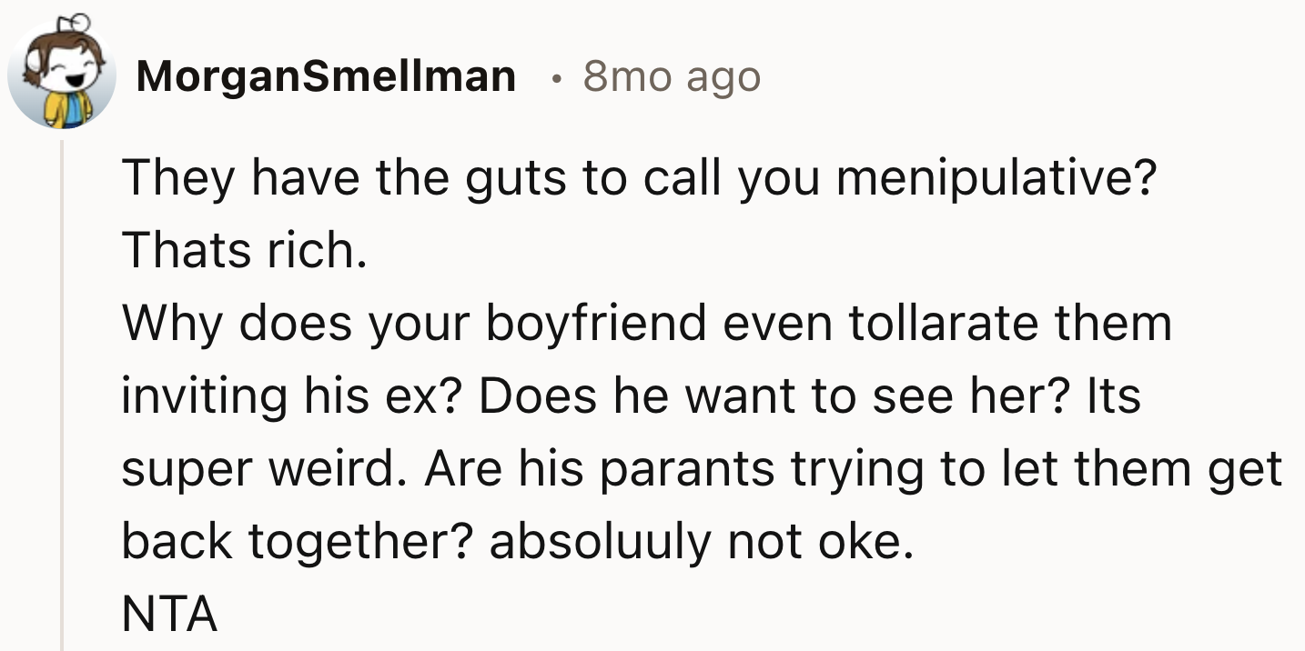 Why does the boyfriend tolerate this?