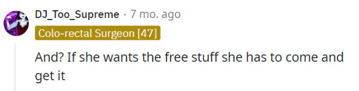 If she wants it, a little effort won't hurt.