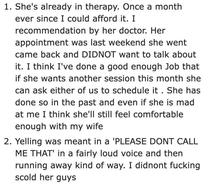 The younger sister is in therapy. The OP also clarified that he didn't scold her after being called 'dad.'