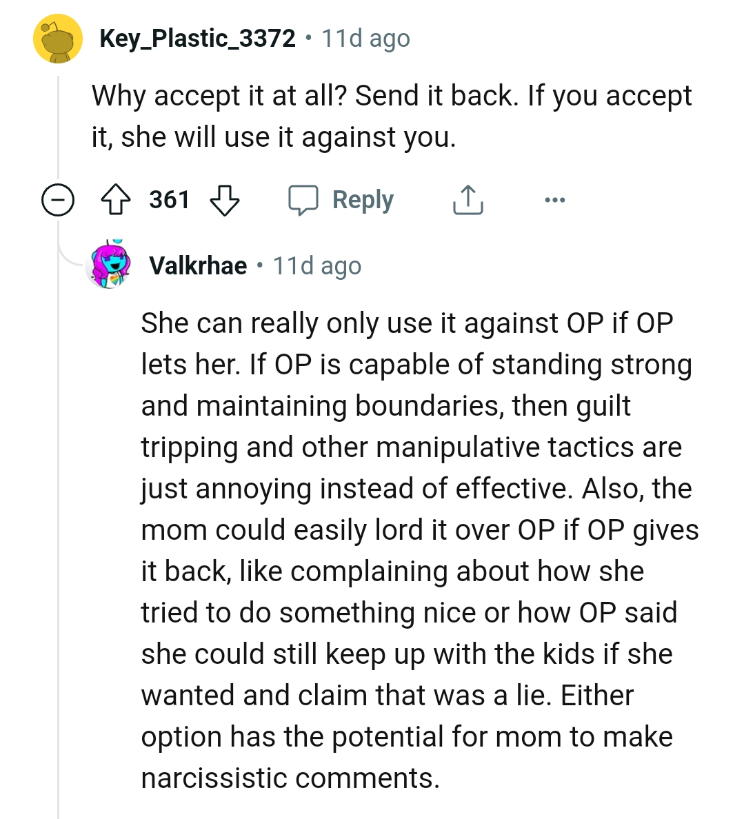 The mom could easily lord it over