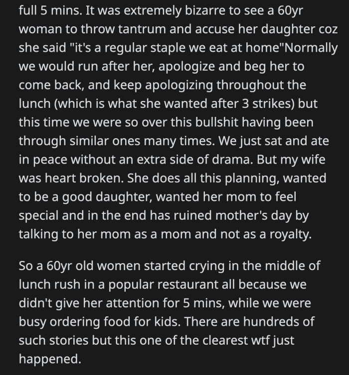 OP could see his wife's heart break. She planned an elaborate day for her mom, and it was ruined within five minutes.