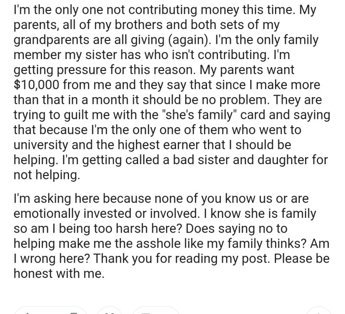 OP has refused to contribute the $10,000 that their family is requesting. Now they're trying to guilt OP into bowing to their demands