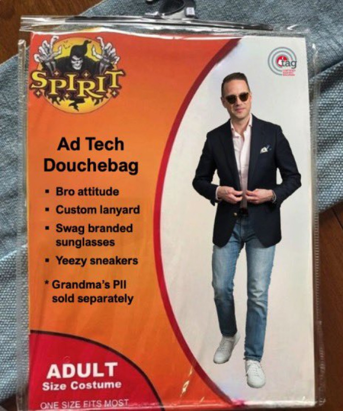 19. A Fake Spirit Halloween Costume of Ad Tech Douchebag
