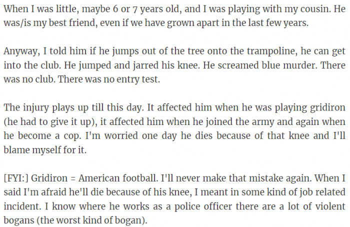 25. He screamed blue murder