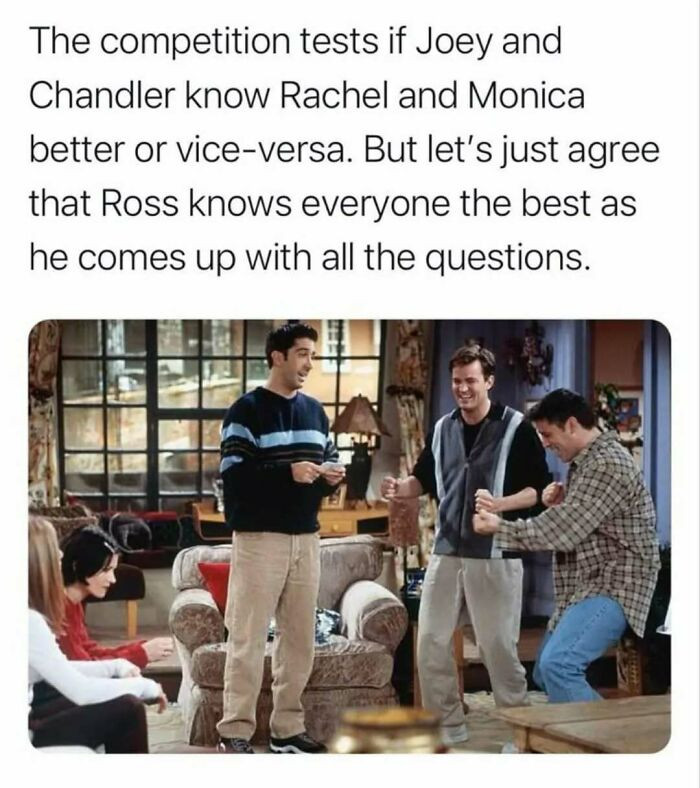 52. Ross knows everyone