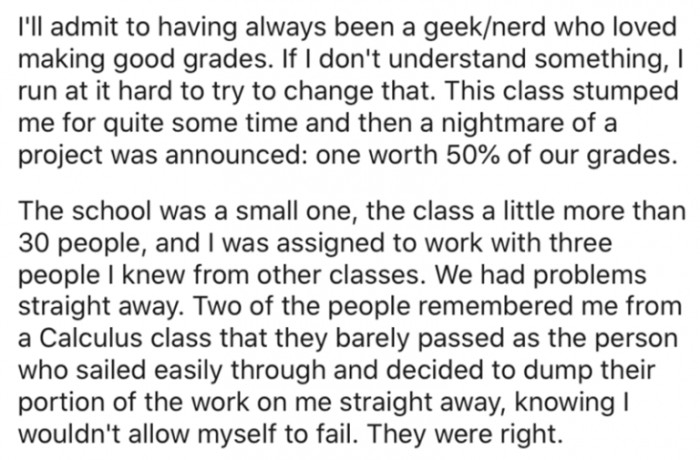 They dumped the work on the OP knowing fully well that he wouldn't allow himself fail