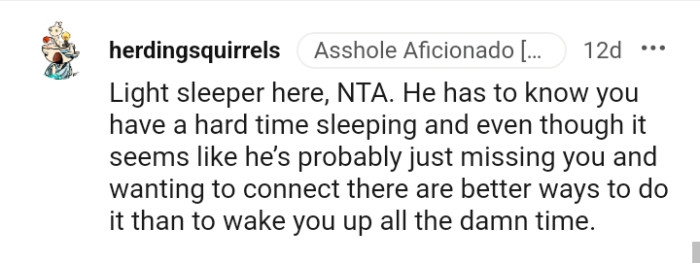 There are better ways to connect than denying someone sleep