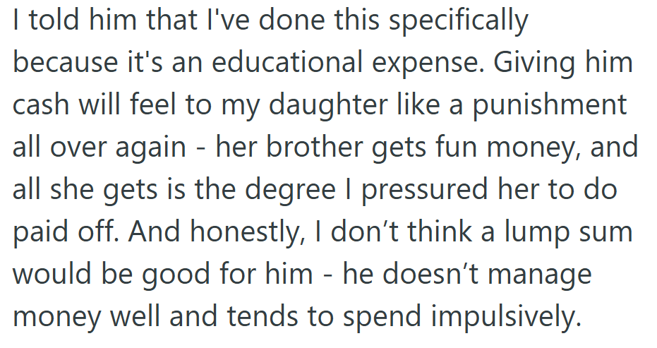 To her, paying the loans was closure. Giving her son cash would reopen old wounds.