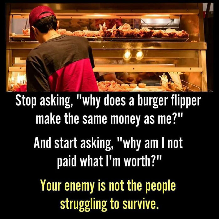 14. Your enemy is not the people struggling to survive