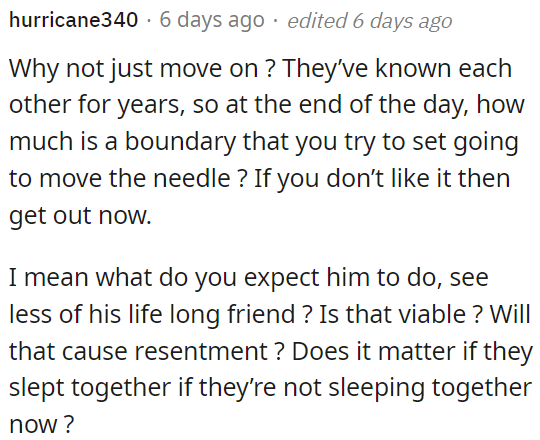 Considering their long-standing relationship, setting boundaries might not significantly change things.
