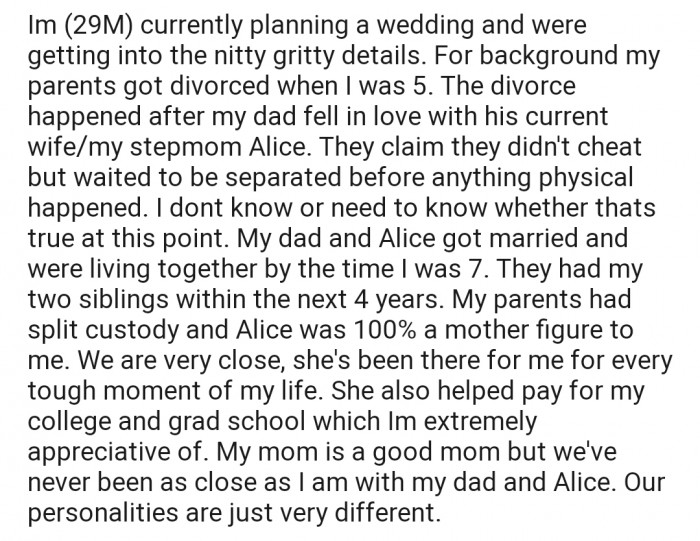 OP explained that after his parents divorced, he found himself drawing closer to his stepmother more than his biological mother.