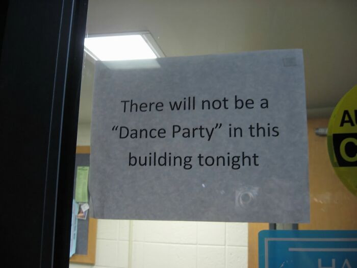"The Authorities Have Got Wise To Our "Dance Parties"