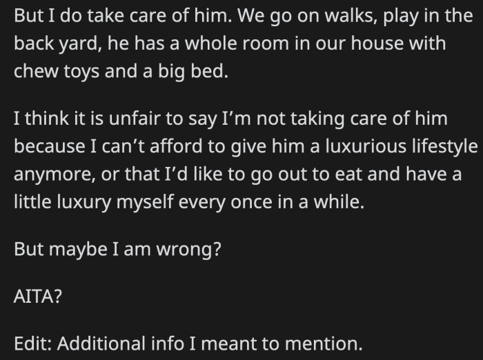 He does care for the dog, unlike what his wife suggests