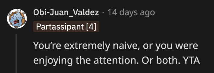 Most of the comments were horrified on behalf of OP's boyfriend and understood where his anger was coming from.