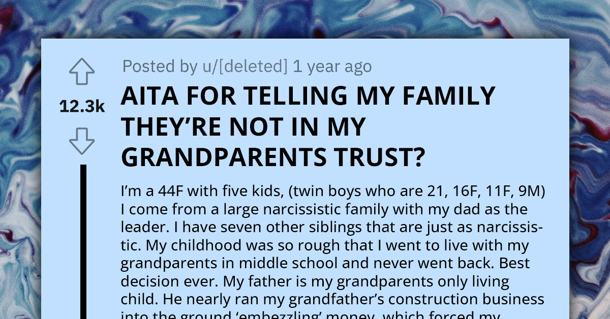 Mother Of Five Raised By Grandparents Informs Her Narcissistic Father He Is Not Going To Get Their Money