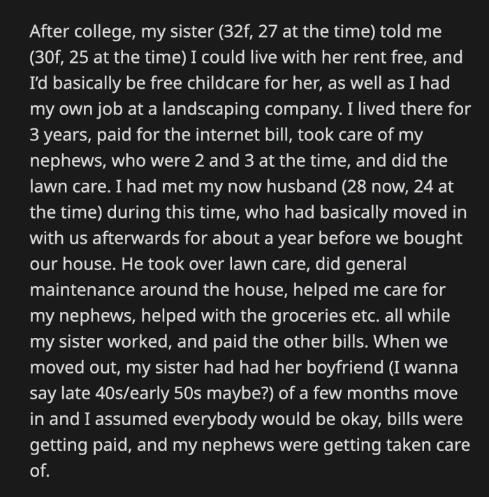 She told OP that her landlord got tired of her consistent late rent payments. Apparently, this was the case even when OP lived with her.