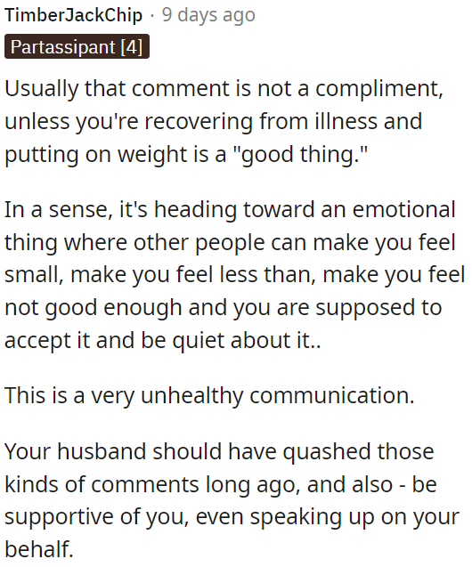 Such comments can be emotionally hurtful and make a person feel inferior.