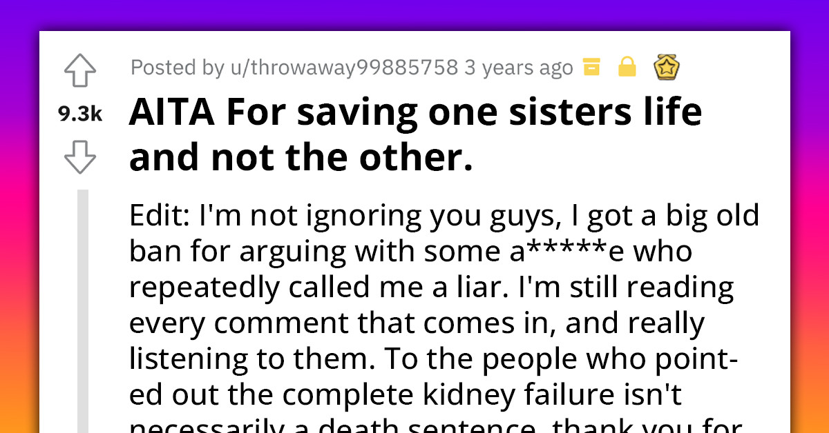 Lady Chooses To Save One Sister's Life Over The Other, Gets Accused Of Favoritism By Family