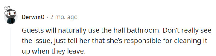 It's true that guests tend to gravitate toward the hallway bathroom, but it's still OP's.