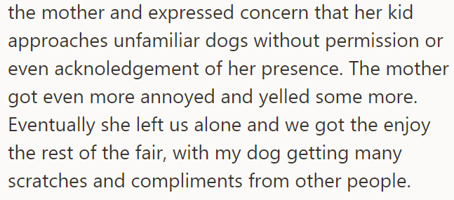 The OP Tried to Explain the Circumstance to the Mother but to No Avail