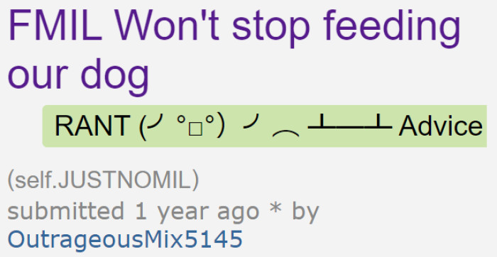 The OP Rants About Her JUSTNOMIL for Spoiling Her and Her Boyfriend's Dog.